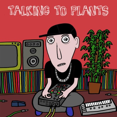 Talking to Plants