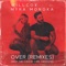 Over (feat. Myra Monoka) [Drop the Cheese Remix] - Willcox lyrics