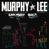 Errybody Black - Single - Murphy Lee