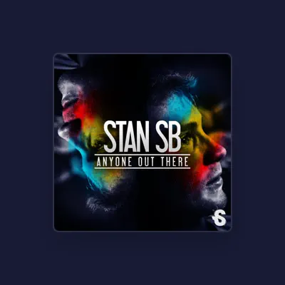 Listen to Stan SB, watch music videos, read bio, see tour dates & more!