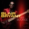 B's Bounce - Blair Bryant lyrics