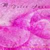 Mi Dulce Amor (Deluxe Edition)