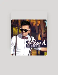 Listen to Mikey A, watch music videos, read bio, see tour dates & more!