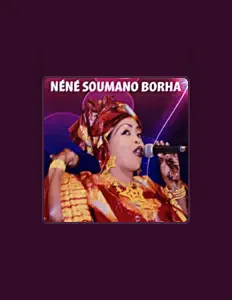 Néné Soumanoを聴いたり、ミュージックビデオを鑑賞したり、経歴やツアー日程などを確認したりしましょう！