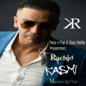 Mamino Ayl Vyo - Rachid Kasmi