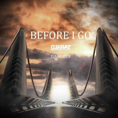 Before I Go - Single