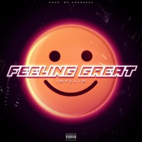 Feeling Great - Single - Idyllic