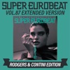 SUPER EUROBEAT VOL.87 EXTENDED VERSION RODGERS & CONTINI EDITION - EP