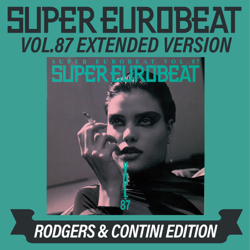 SUPER EUROBEAT VOL.87 EXTENDED VERSION RODGERS &amp; CONTINI EDITION - EP - Various Artists Cover Art