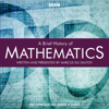 A Brief History Of Mathematics - Marcus du Sautoy