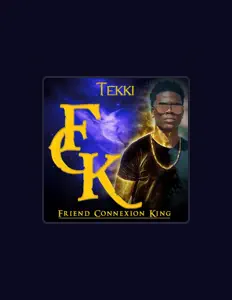 Dengarkan Tekki FCK, tonton video musik, baca bio, lihat tanggal tur & lainnya!