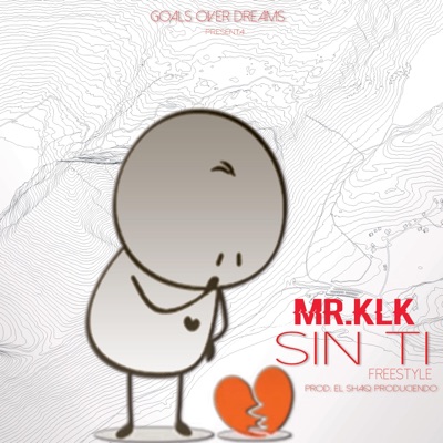 Sin Ti Freestyle - Single