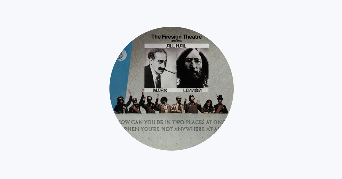 The Firesign Theatre - Apple Music