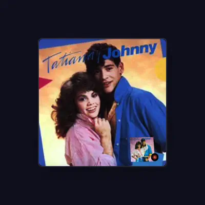 Listen to Tatiana y Johnny, watch music videos, read bio, see tour dates & more!