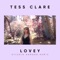 Lovey (Sylvain Armand Remix) - Tess Clare lyrics