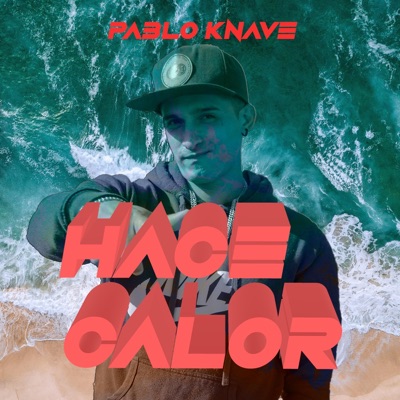 Hace Calor - Single