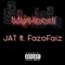 My Hood (feat. Fazo Faiz) - Jat lyrics