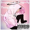 Trapped in Tragedy (feat. Still M.A.D) - Single