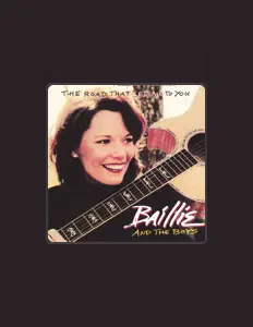收听 Baillie & The Boys、观看音乐视频、阅读小传、查看巡演日期等 ！