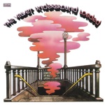 The Velvet Underground - Train Round the Bend