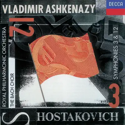 Shostakovich: Symphonies Nos. 3 & 12 - Royal Philharmonic Orchestra