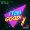 I Feel GOOD! - Single