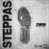 Steppas (feat. Brayy Wayy) - Single