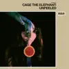 Cage the Elephant - Whole Wide World (Unpeeled)