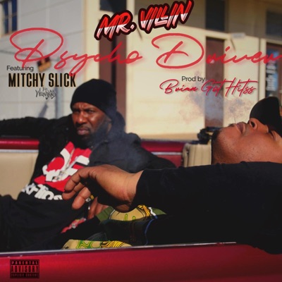 Psycho Driver (feat. Mitchy Slick) - Single