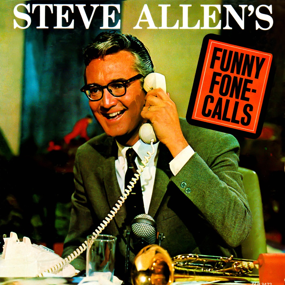 Обложка альбома «Funny Fone Calls» — Steve Allen