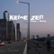 Keine Zeit (feat. Skowa) - Toneey lyrics