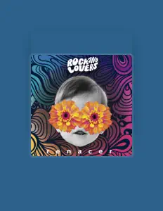 收听 Rock And Lovers、观看音乐视频、阅读小传、查看巡演日期等 ！