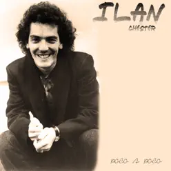 Poco a Poco - Ilan Chester
