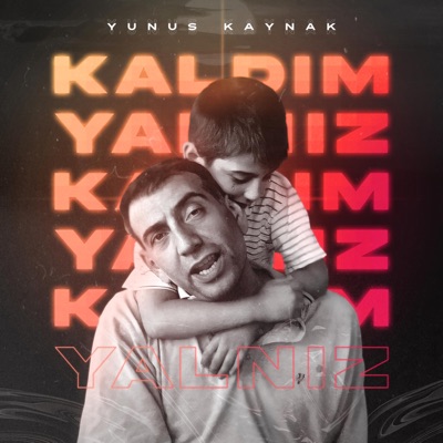 Kaldım Yalnız - Single