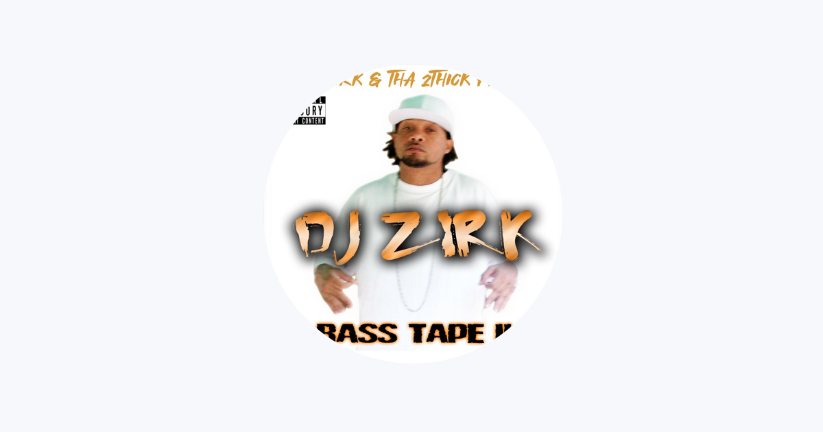 DJ Zirk - Apple Music