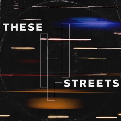 These Streets