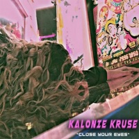 Close Your Eyes - Single - kalonie kruse