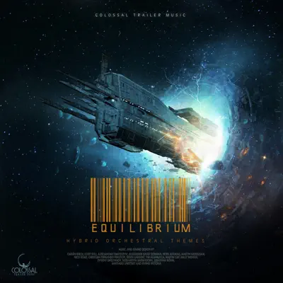 Posłuchaj utworu Equilibrium wykonywanego przez Colossal Trailer Music.