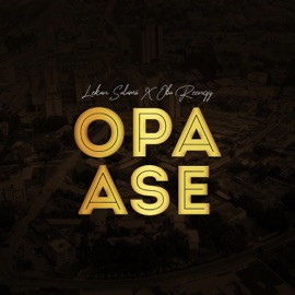 Opa Ase (feat. Oba Reengy) Lekan Salamii