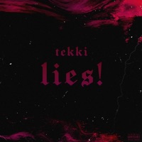 Lies! - Single - Tekki