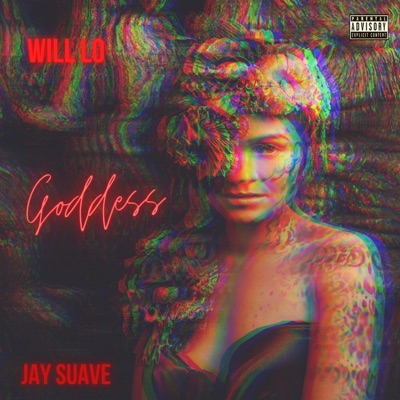 Goddess (feat. Jay Suave) - Single