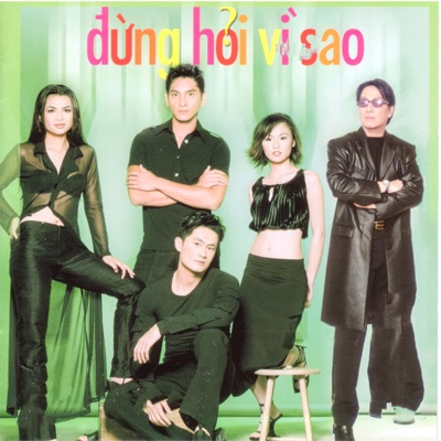 Đừng Hỏi Vì Sao (Nhạc Theo Yêu Cầu)