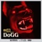 DoGG (feat. Sonny Digital) - Single