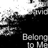 Belong to Me - EP