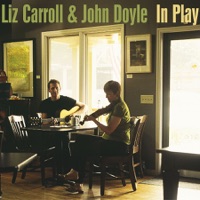 In Play by Liz Carroll & John Doyle on Apple Music