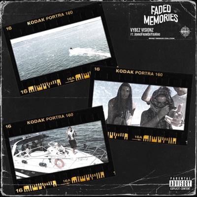 Faded Memories (feat. JohnoFromDaYouKno) - Single