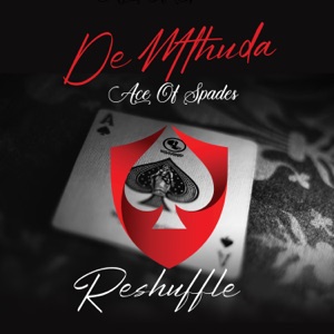 Ace Of Spades (Reshuffle) - Single