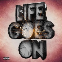 Life Goes on (feat. YR Flashy) - Single - Dat Boy Lucky
