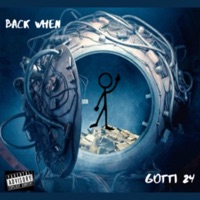 Back When - Single - Gotti 24