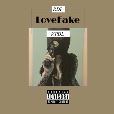 Love Fake (feat. V.Pdl) - Single